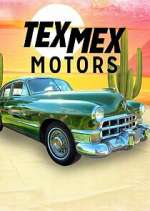 Watch Tex Mex Motors Soap2day