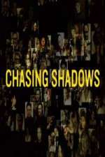 Watch Chasing Shadows Soap2day