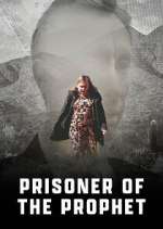 Watch Prisoner of the Prophet Soap2day