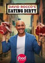 Watch David Rocco\'s Eating Dirty Soap2day