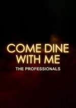 Watch Come Dine with Me: The Professionals Soap2day