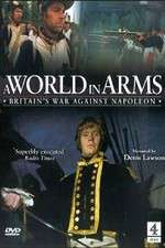 Watch A World in Arms Britain's War Against Napoleon Soap2day