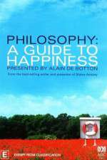 Watch Philosophy A Guide to Happiness Soap2day