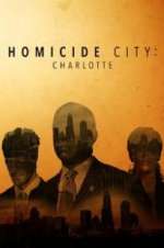 Watch Homicide City: Charlotte Soap2day