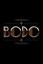 Watch Bodo Soap2day