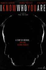 Watch I Know Who You Are Soap2day