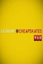 Watch Extreme Cheapskates Soap2day