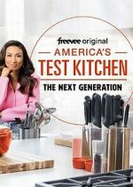 Watch America's Test Kitchen: The Next Generation Soap2day