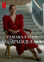 Watch Tamara FalcÃ³: La Marquesa Soap2day