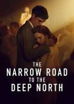Watch The Narrow Road to the Deep North Soap2day