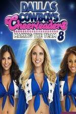 Watch Dallas Cowboys Cheerleaders: Making the Team Soap2day