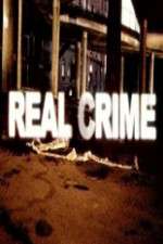 Watch Real Crime Soap2day