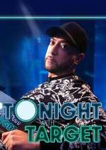 Watch Tonight with Target Soap2day