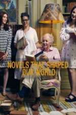 Watch The Novels that Shaped Our World Soap2day