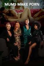 Watch Mums Make Porn Soap2day