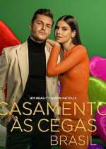 Watch Casamento Ã s Cegas: Brasil Soap2day
