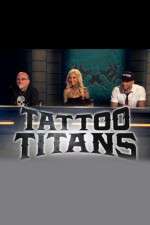 Watch Tattoo Titans Soap2day