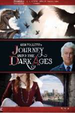 Watch Journey Into the Dark Ages Soap2day