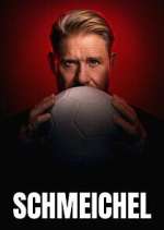 Watch Schmeichel Soap2day