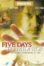 Watch 5ive Days to Midnight Soap2day
