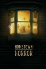 Watch Hometown Horror Soap2day