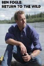 Watch Ben Fogle: Return to the Wild Soap2day