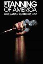 Watch The Tanning of America Soap2day