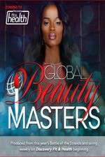 Watch Global Beauty Masters Soap2day