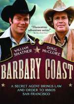 Watch Barbary Coast Soap2day