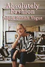 Watch Absolutely Fashion: Inside British Vogue Soap2day
