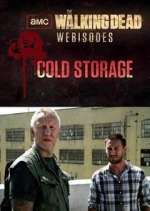 Watch The Walking Dead: Cold Storage Soap2day