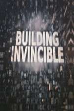Watch Building Invincible Soap2day