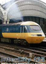 Watch Intercity 125: The Train That Saved Britain's Railways Soap2day