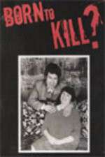 Watch Born to Kill Soap2day