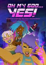 Watch Oh My Godâ€¦Yes! Soap2day