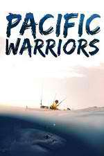 Watch Pacific Warriors Soap2day