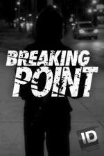 Watch Breaking Point (ID) Soap2day