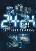 Watch 24 in 24: Last Chef Standing Soap2day