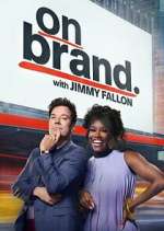 Watch On Brand with Jimmy Fallon Soap2day