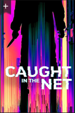 Watch Caught in the Net Soap2day