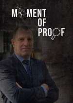 Watch Moment of Proof Soap2day