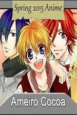 Watch Ame-iro Cocoa Soap2day