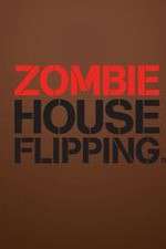Watch Zombie House Flipping Soap2day
