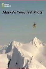 Watch Alaska's Toughest Pilots Soap2day