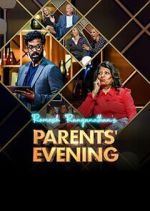 Watch Romesh Ranganathan\'s Parents\' Evening Soap2day