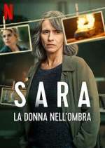 Watch Sara - La donna nell\'ombra Soap2day