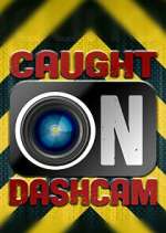 Watch Caught on Dashcam Soap2day