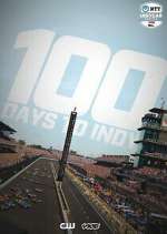 Watch 100 Days to Indy Soap2day