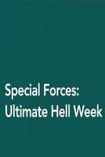 Watch Special Forces: Ultimate Hell Week Soap2day
