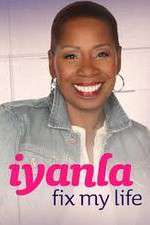 Watch Iyanla Fix My Life Soap2day